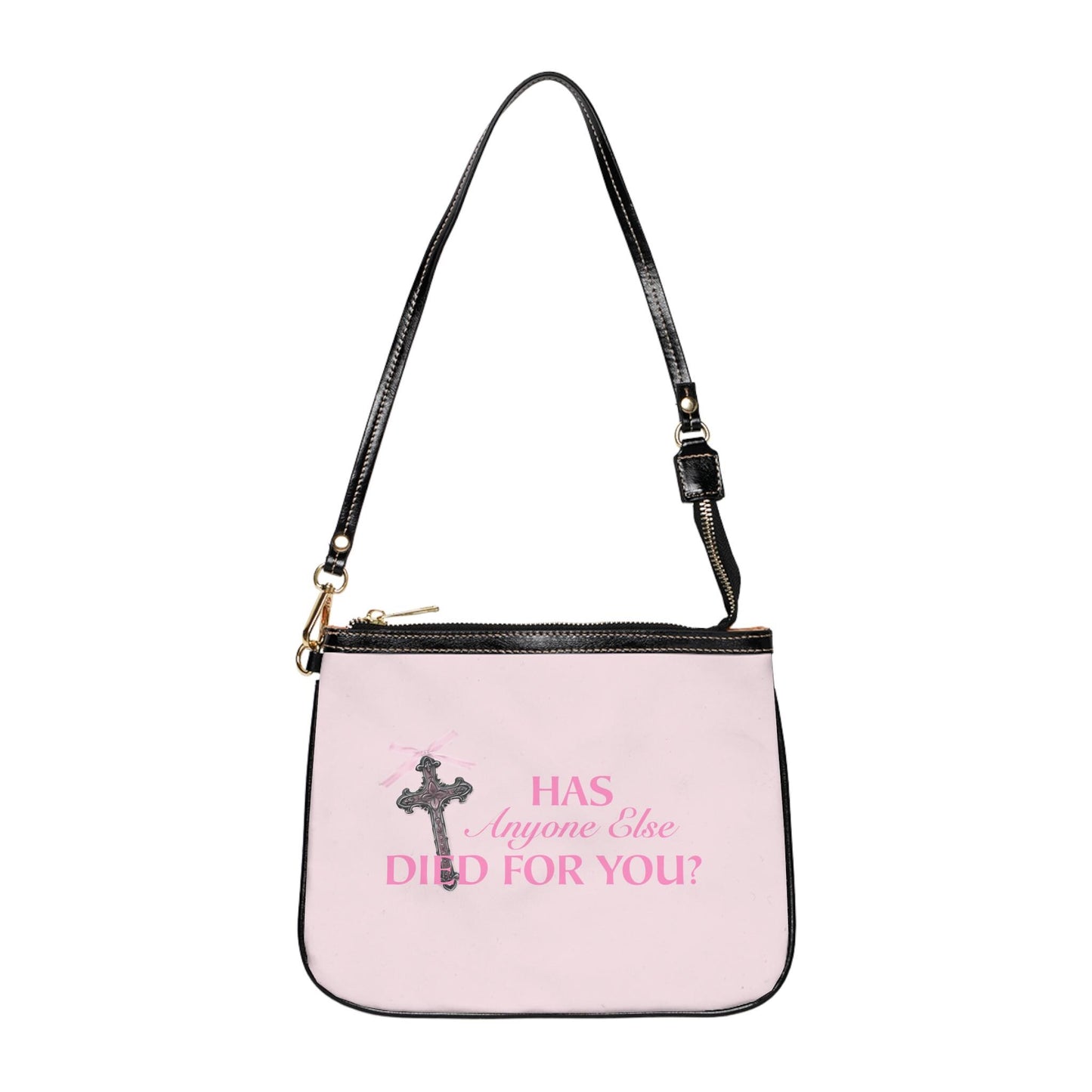 Has Anyone Else Died For You Shoulder Bag